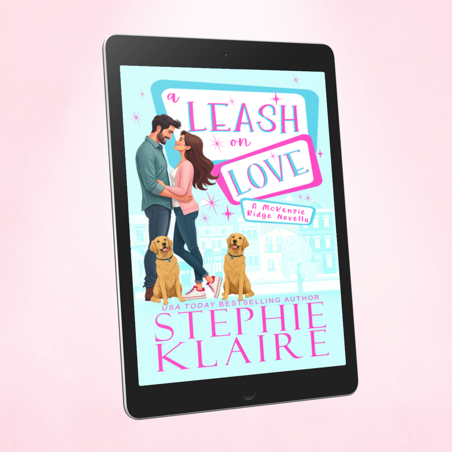 A Leash on Love (PRE-ORDER)