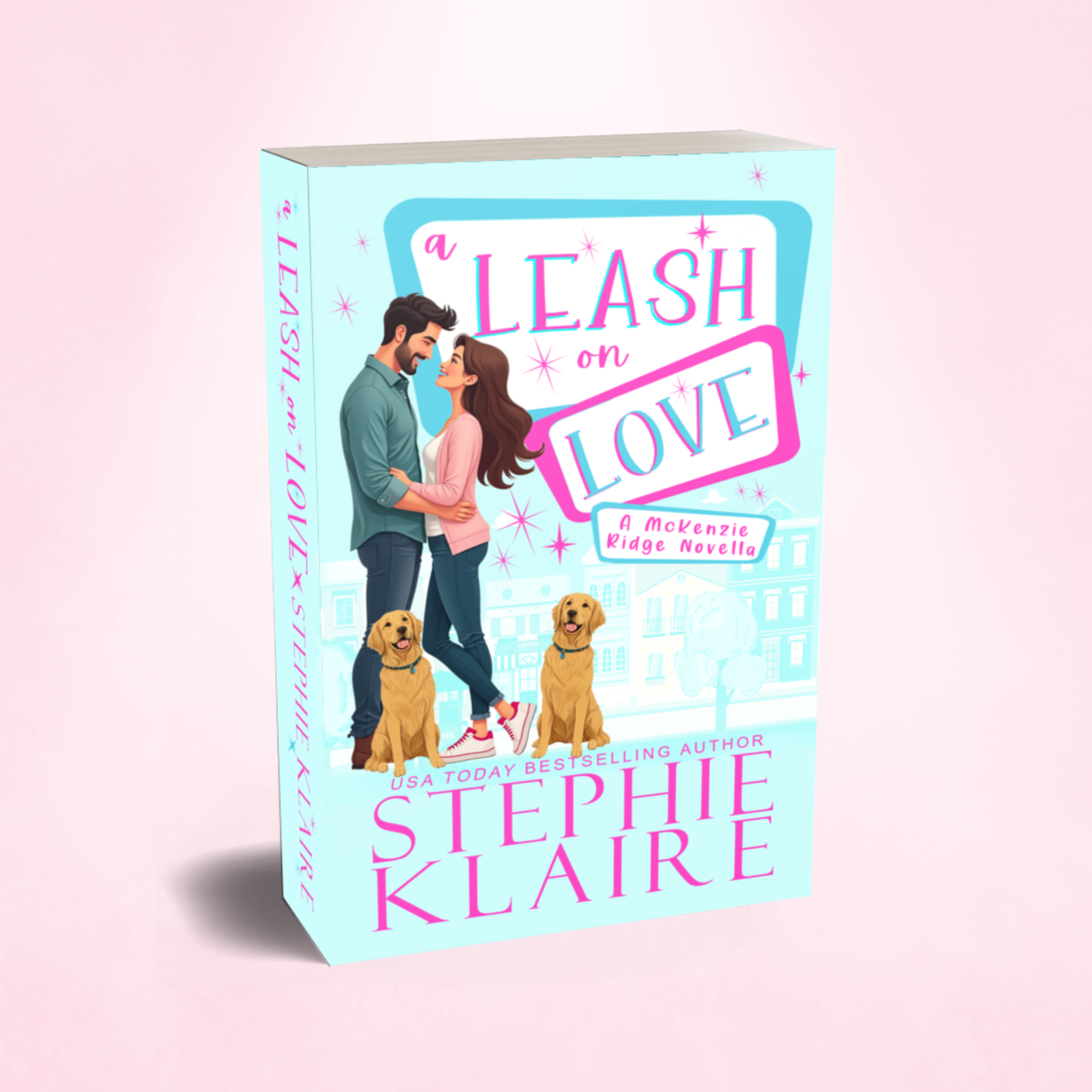 A Leash on Love, SIGNED (PRE-ORDER)