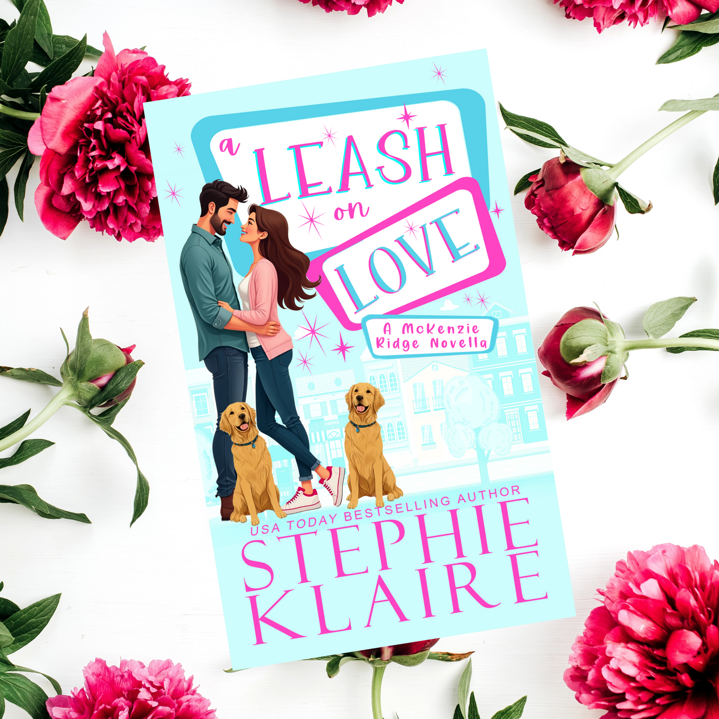 A Leash on Love, SIGNED (PRE-ORDER)